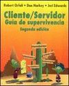 CLIENTE/SERVIDOR.GUIA DE SUPERVIVENCIA,2¦ EDI