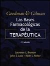 LAS BASES FARMACOLOGICAS DE LA TERAPEUTICA DE GOODMAN & GILMAN