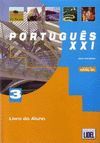 PORTUGUES XXI 3. LIVRO DO ALUNO E CADERNO DE EXERCICIOS. CON CD-AUDIO. B1