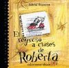 EL REGLESO A CLASES DE ROBERTA
