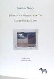 58 INDICIOS SOBRE EL CUERPO / EXTENSIÓN DEL ALMA