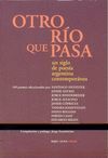 OTRO RIO QUE PASA. UN SIGLO DE POESIA ARGENTINA CONTEMPORANEA