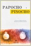 PAPOCHO & PINOCHO