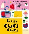 BATATA CHCA-CHACA