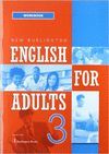 NEW ENGLISH FOR ADULTS 3. WORKBOOK