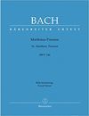 BACH - ST. MATTHEW PASSION BWV 244